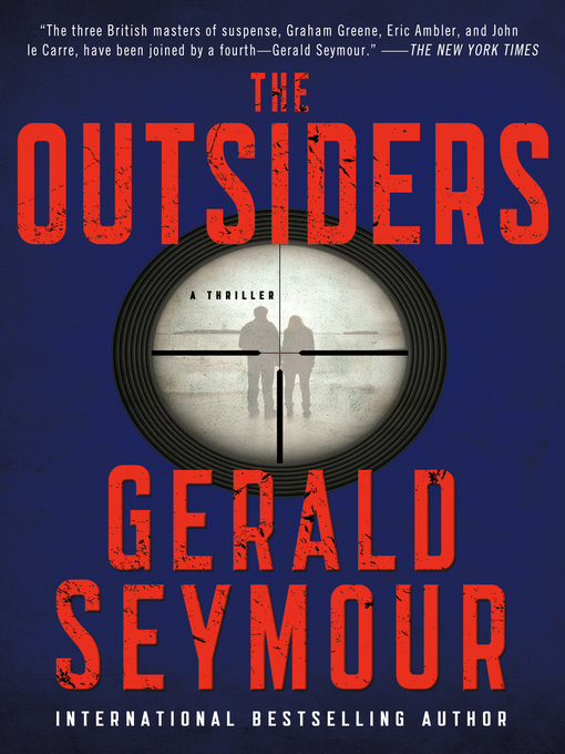 Title details for The Outsiders by Gerald Seymour - Wait list